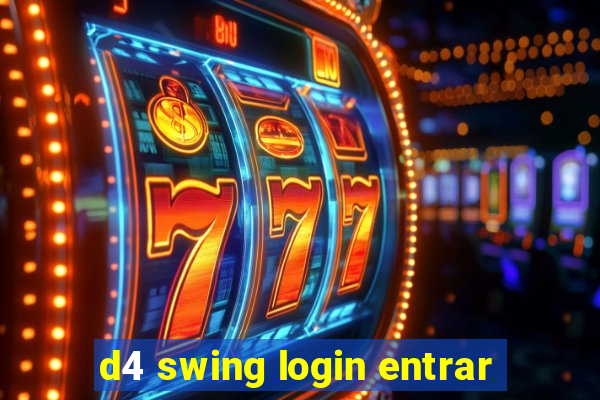 d4 swing login entrar